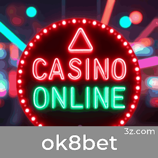 ok8bet: Plataforma de Cassino Segura e Premiada